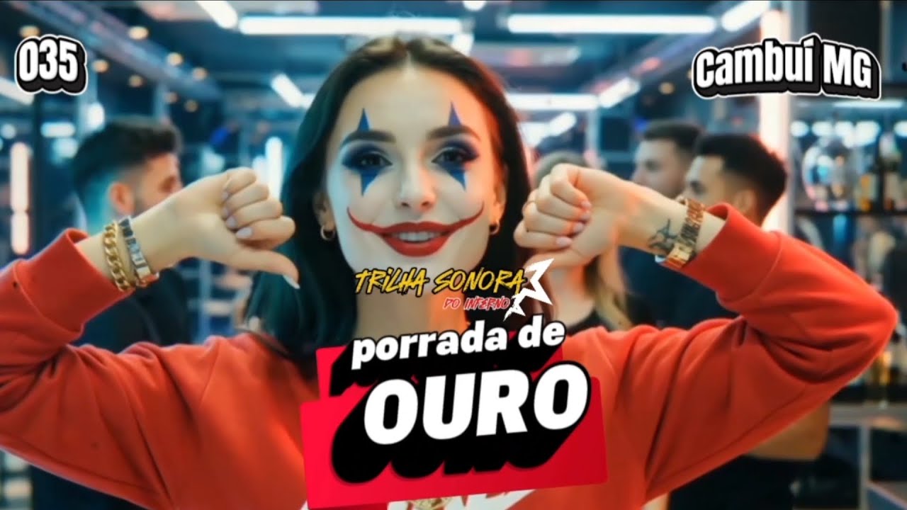 Porrada de Ouro _ Trilha Sonora do Inferno #cambuíminasgerais #funk #funkbrasil #rapnacional #favela