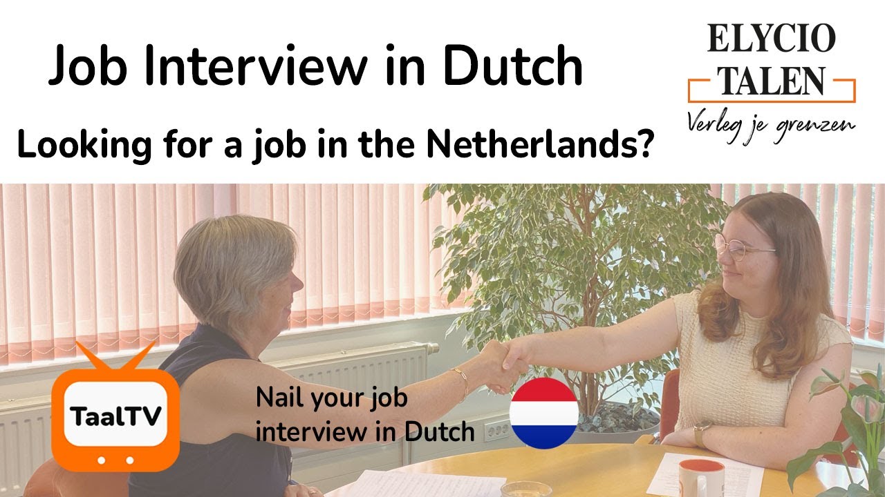 Job Interview in Dutch | Looking for a job in the Netherlands