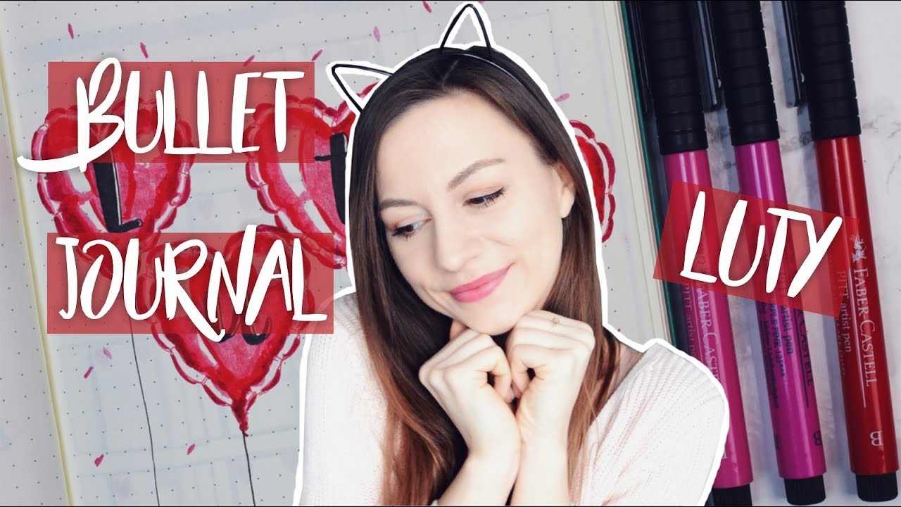 Zaplanuj ze mną LUTY - Bullet Journal 2018