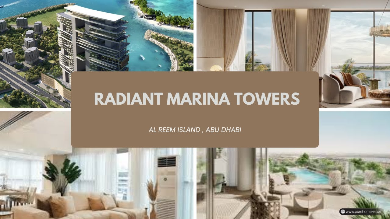 Radiant Marina Towers  Luxury Waterfront Living on Al Reem Island