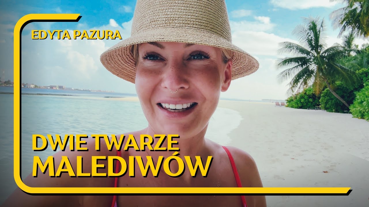 Czy na MALEDIWACH można się nudzić? || Edyta Pazura