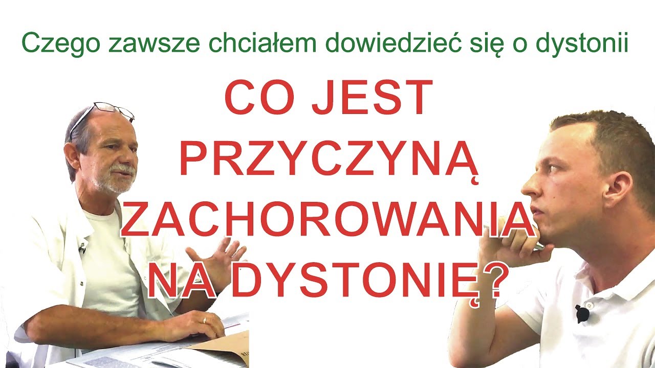 Co jest przyczyną zachorowania na dystonię? (1/14)