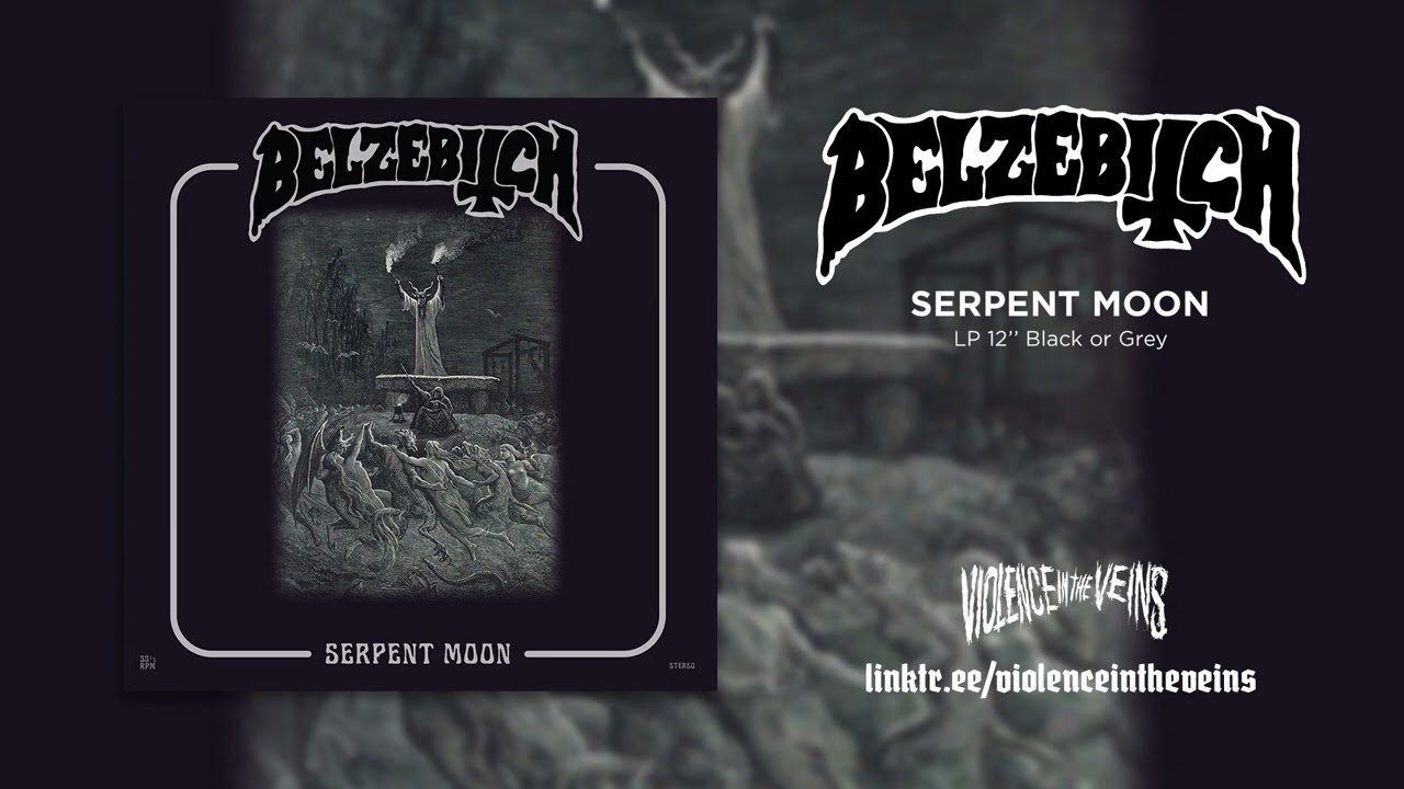 BELZEBITCH - Serpent Moon [FULL ALBUM STREAM]