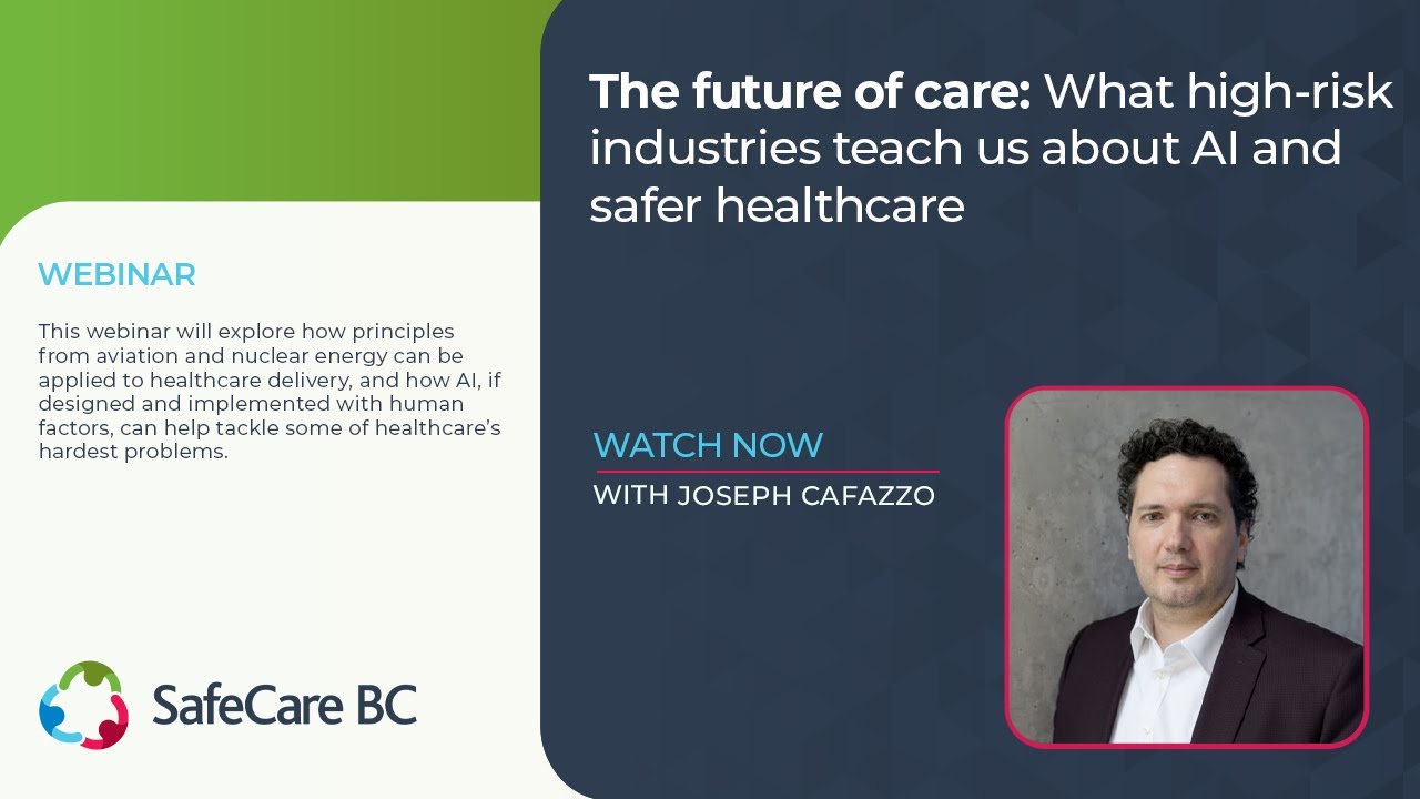 The future of care: What high risk industries teach us about AI and safer healthcare | WEBINAR