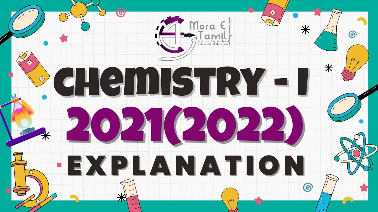 Chemistry | 2021 Past Paper Explanation | MCQ