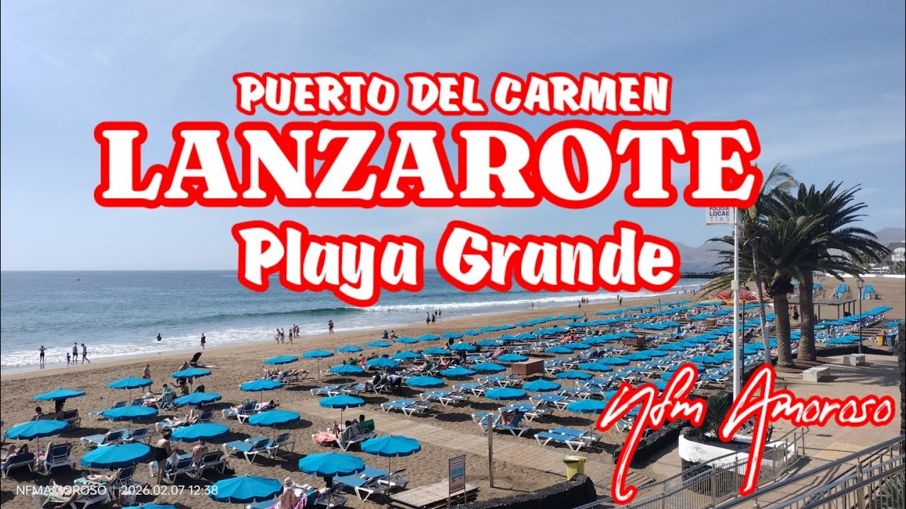 #08FEBRUARY #2026 PUERTO DEL CARMEN LANZAROTE