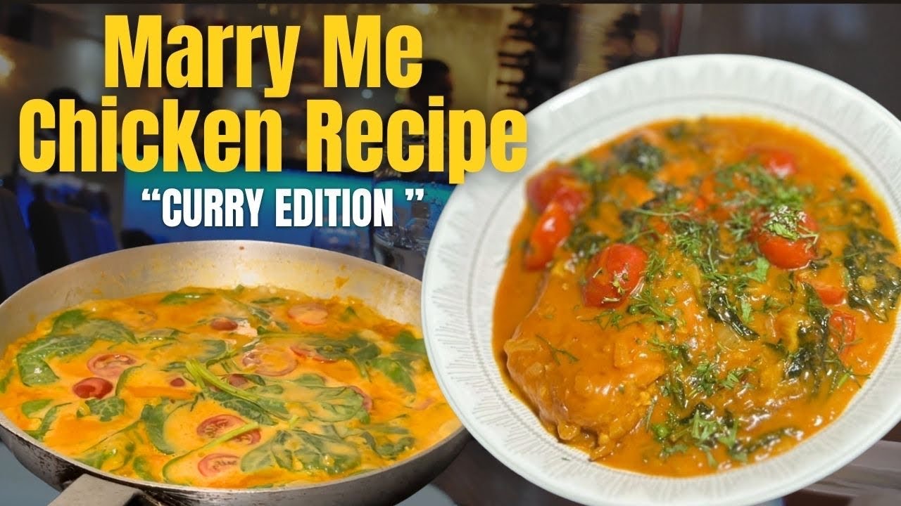 Marry Me Chicken - Curry Edition | Creamy, Spicy & Irresistible! 💍