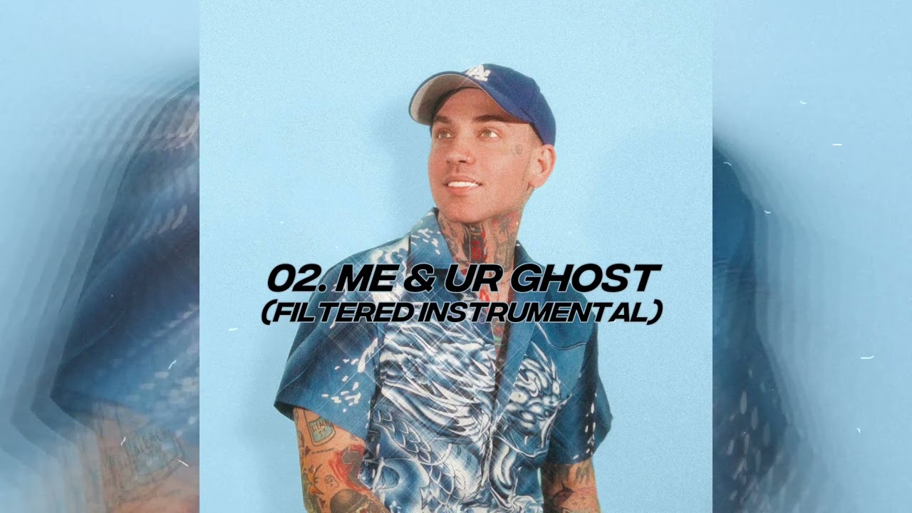blackbear - me & ur ghost (filtered instrumental)