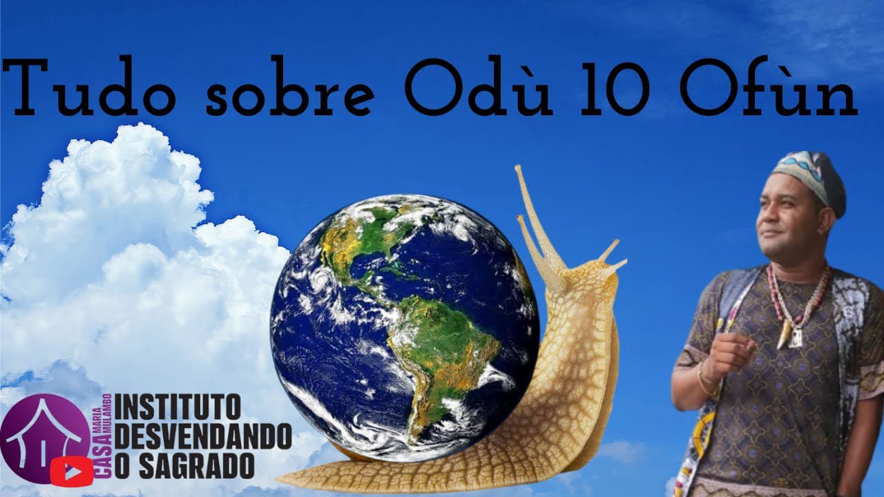 Odù Ofun (10)  o Caramujo ambulante