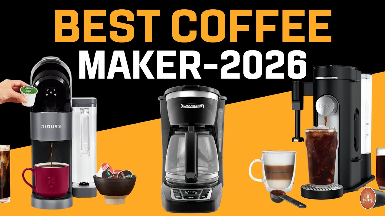 Top 10 Best Coffee Maker in 2026 | best coffee maker with grinder