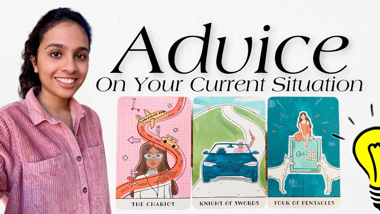 Tarot Reading ~ Advice On Your Current Situation ~ Pick a card