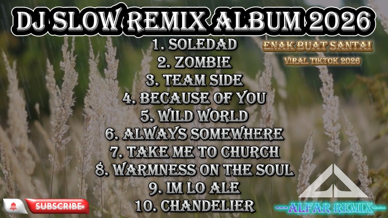DJ SLOW FULL ALBUM TERBARU ENAK BUAT SANTAI VIRAL TIKTOK