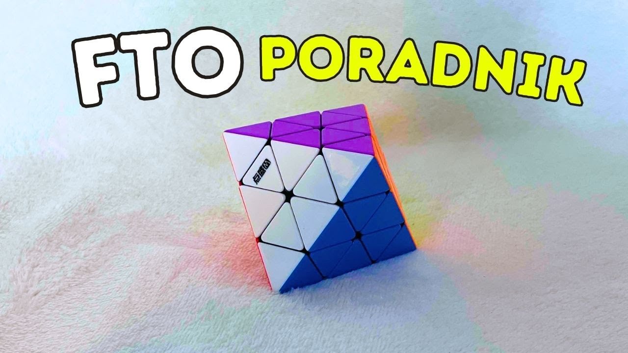 Jak ułożyć FTO? - Najprostsza metoda! Poradnik PL w 13min!