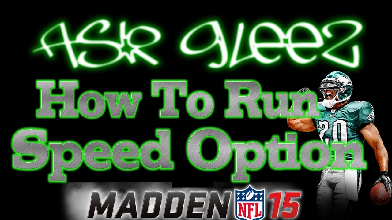 Madden 15 Tips: Speed Option | How To Run the Ball