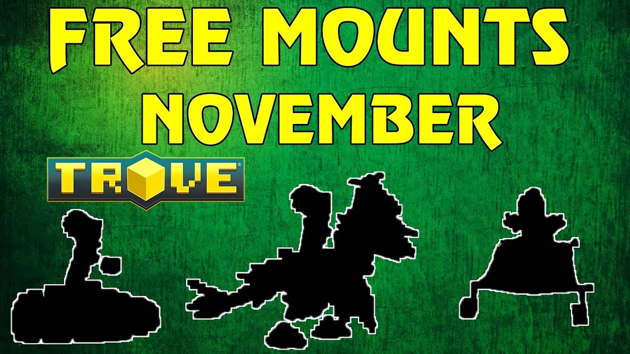 Trove get 5 FREE Mounts in November on Trove Pc, Xbox One, Ps4