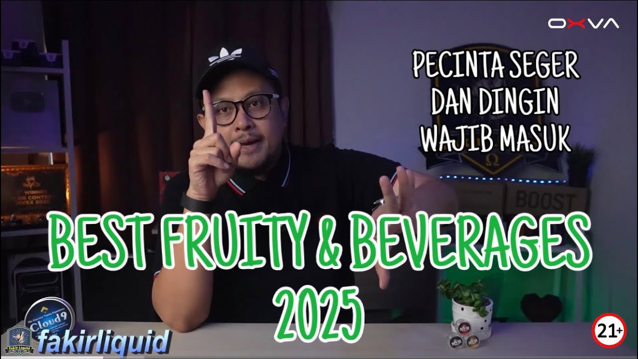 BEST FRUITY & BEVERAGE 2025 by FAKIR LIQUID