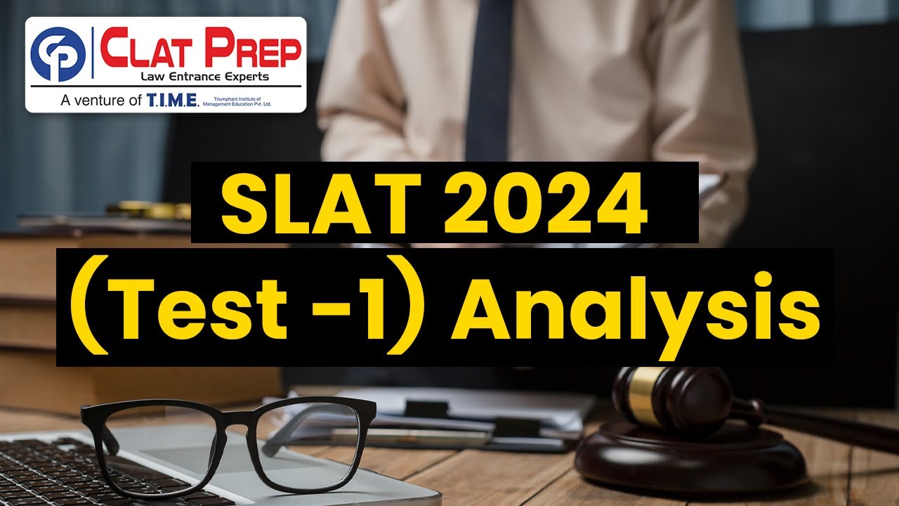 SLAT 2024 (Test -1) Paper Analysis | SLAT Paper Analysis | SLAT Exam Analysis
