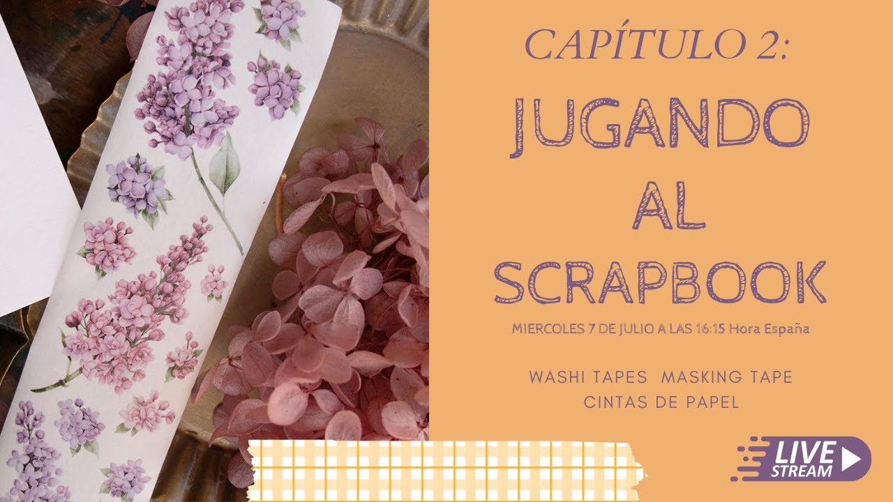 Aprender Scrapbooking es fácil con Albert | Scrapbook con Washi Tapes
