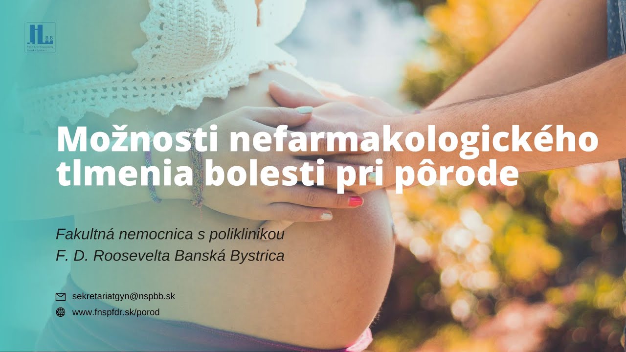 Možnosti nefarmakologického tlmenia bolesti pri pôrode