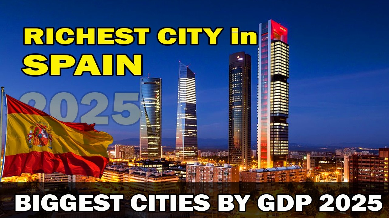 Spain’s Richest Cities Right Now! 💶🇪🇸 | Top 10 Cities by GDP