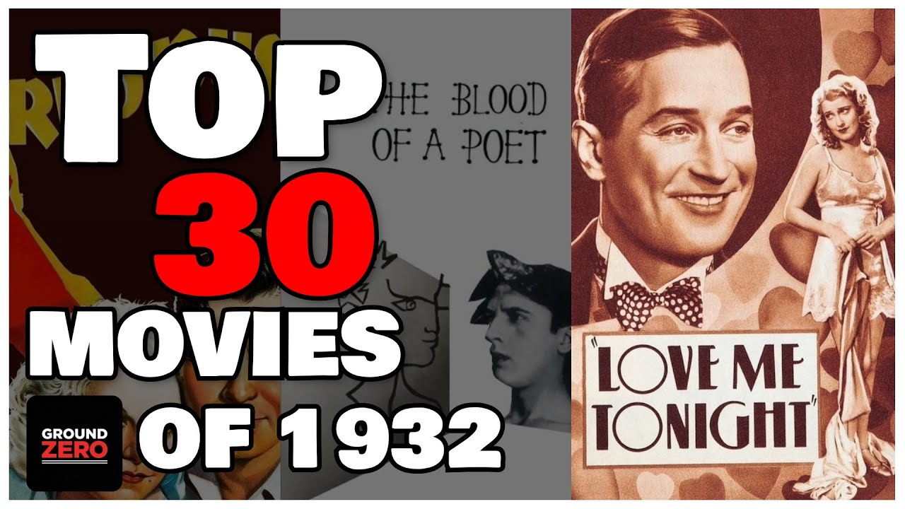 Top 30 Best Movies of 1932 🎬