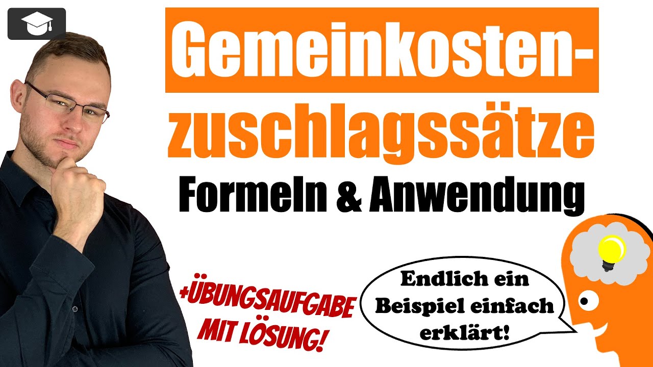 Kostenstellenrechnung Zuschlagss&auml;tze erkl&auml;rt mit Beispielen