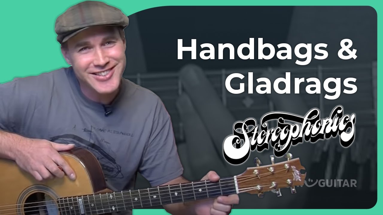 Как играть Handbags and Gladrags группы Stereophonics | Урок игры на гитаре