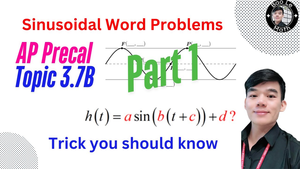 AP Precalculus | Topic 3.7B | Unlock the Power of Sinusoidal Function Context and Data Modeling
