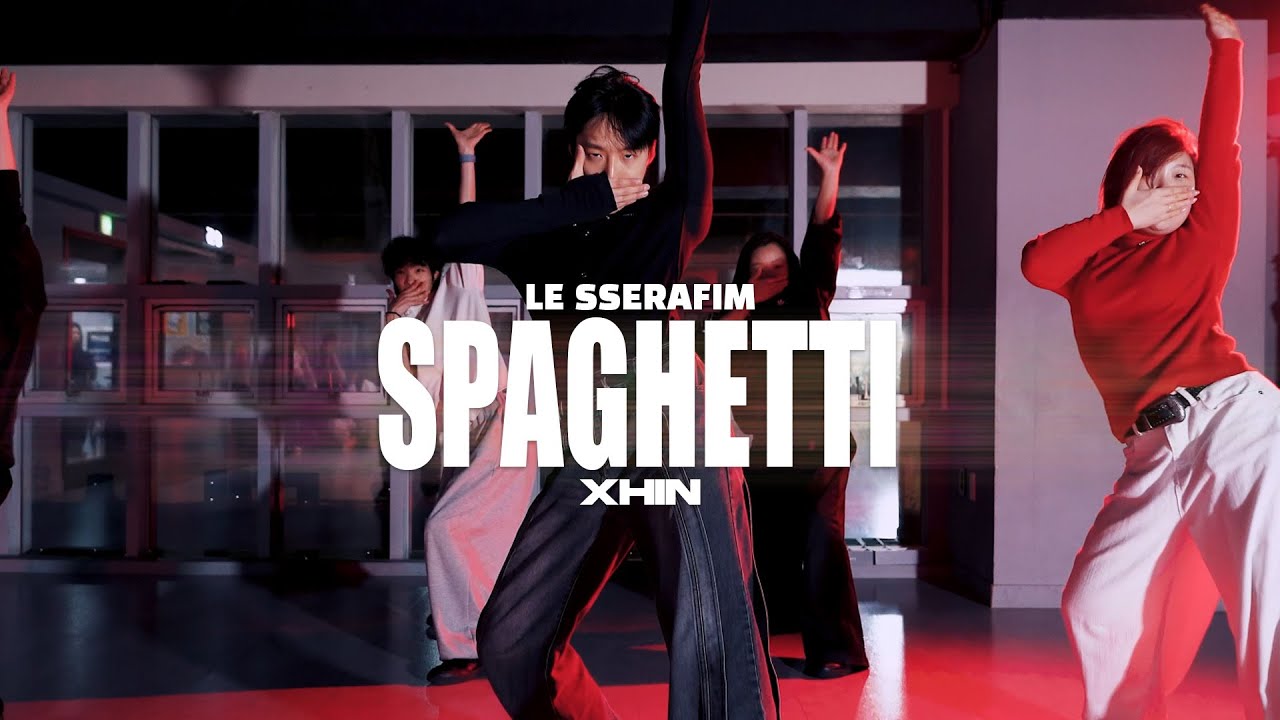 LE SSERAFIM (르세라핌) - SPAGHETTI / choreography - Xhin / 은평구댄스학원 뮤즈댄스