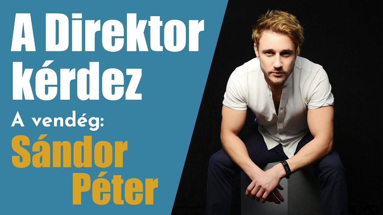 A Direktor kérdez: Perjés János és Sándor Péter - 