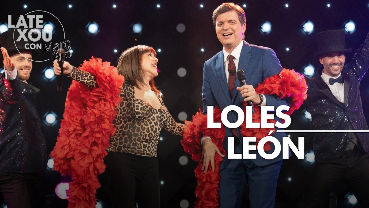 Entrevista a Loles Le&oacute;n | Late Xou con Marc Gir&oacute;