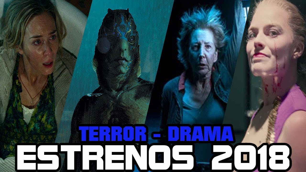 Pel&iacute;culas de Terror y Drama M&aacute;s Esperadas del 2018 - Estrenos de Cine | Nano Ficci&oacute;n