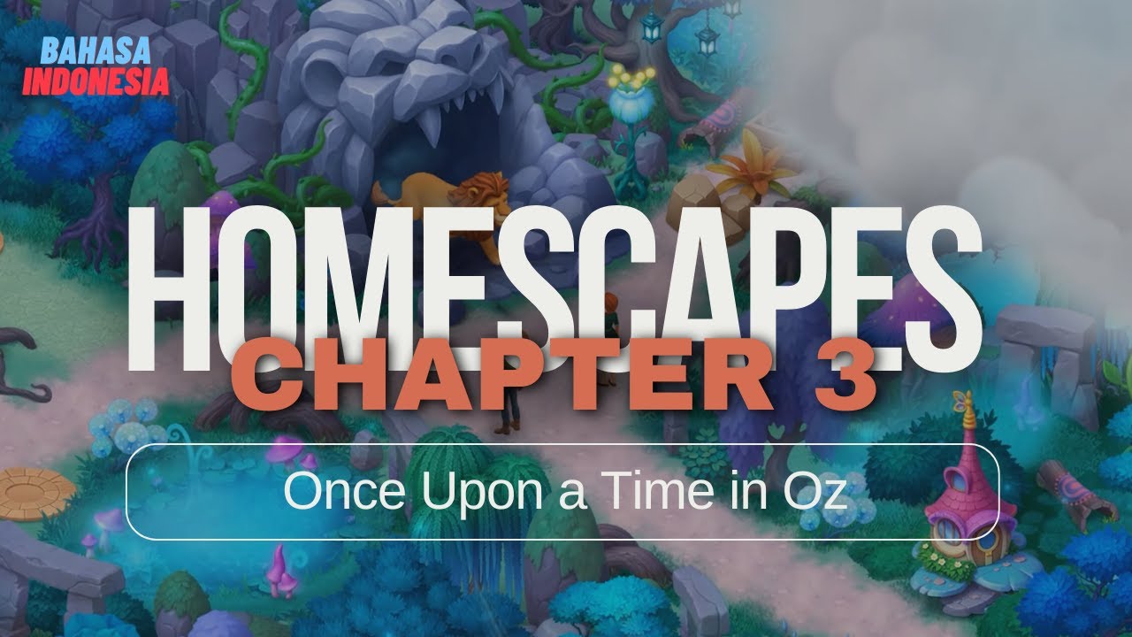 Once Upon a Time in Oz [Chapter 3] | HomeScapes