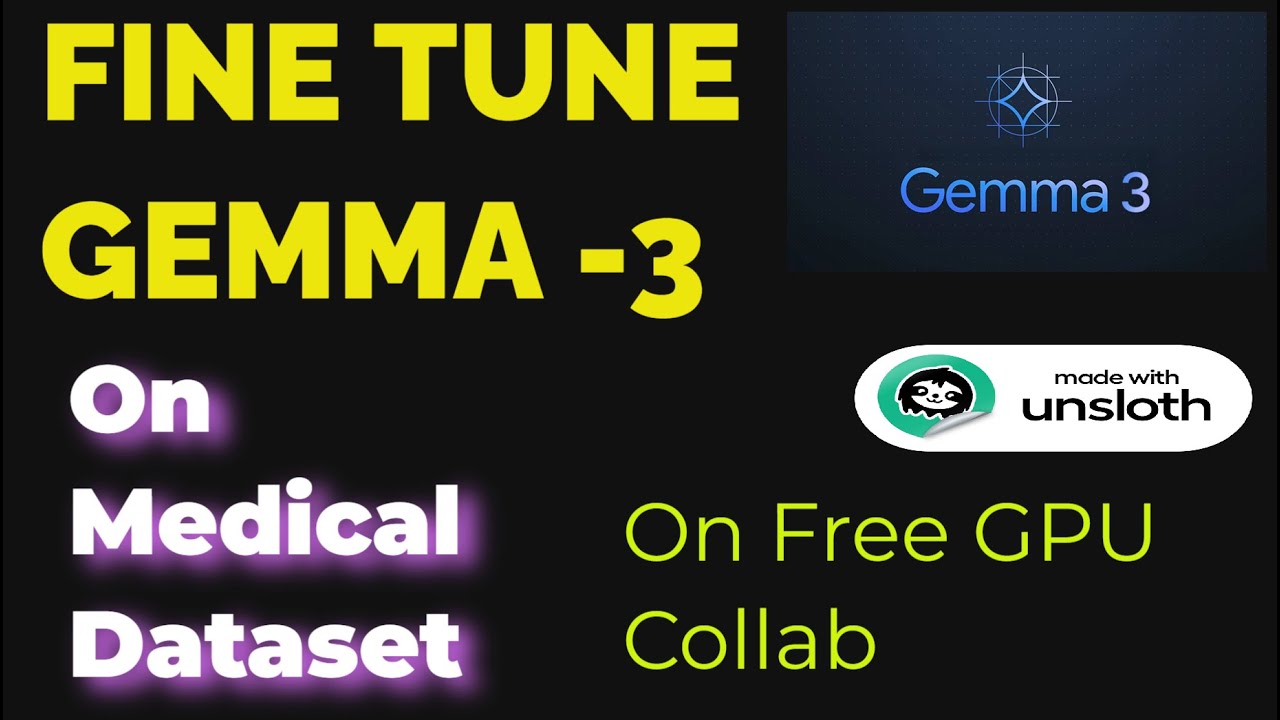 Fine-Tune Google Gemma 3 on YOUR Data – Step-by-Step Guide (FREE Colab GPU!) 🔥🚀