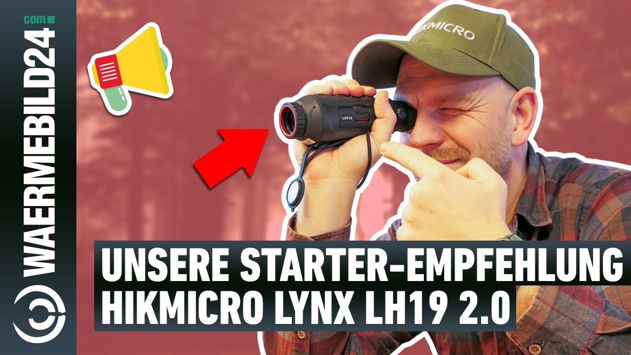 Unsere Starter-Empfehlung! Das Hikmicro Lynx LH19 2.0 Wärmebild-Handgerät im Check 📦