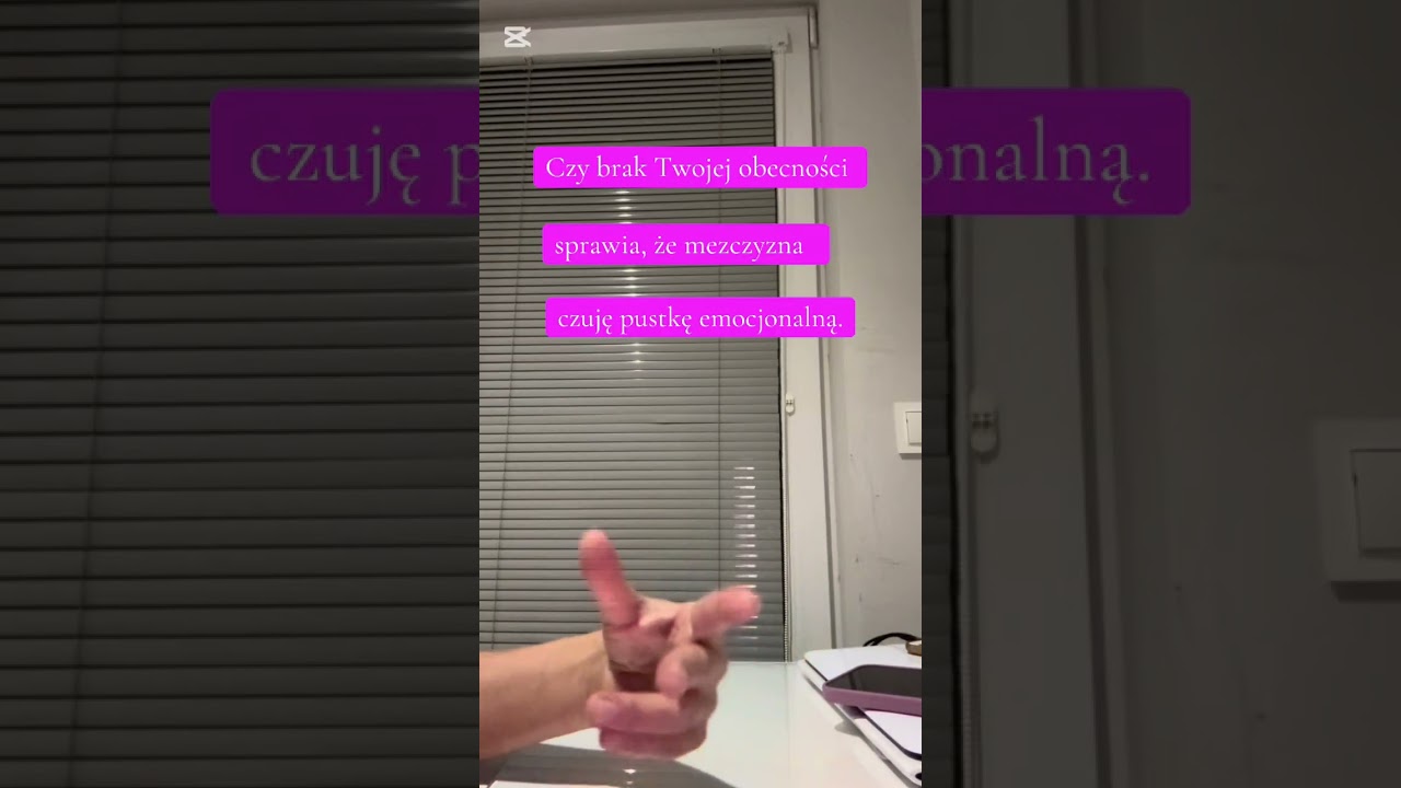 „Czy brak Twojej obecności sprawia, że mężczyzna czuje pustkę emocjonalną”.