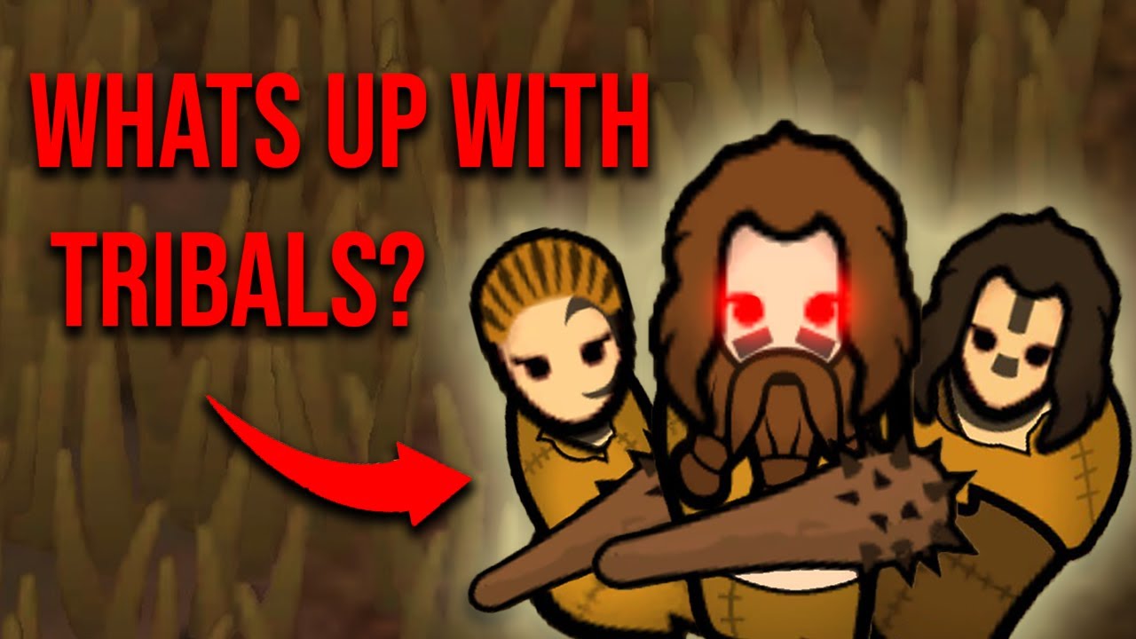 Why Are Tribals On The Rimworld?