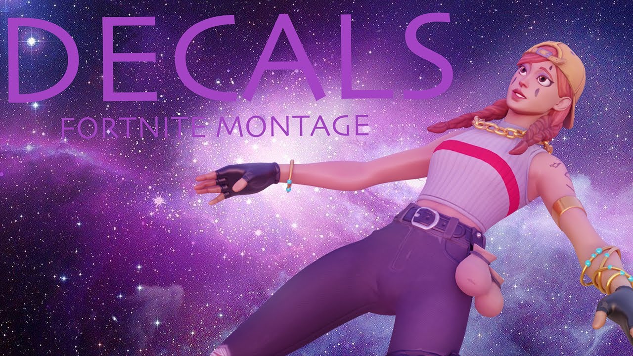 Decals Fortnite Montage