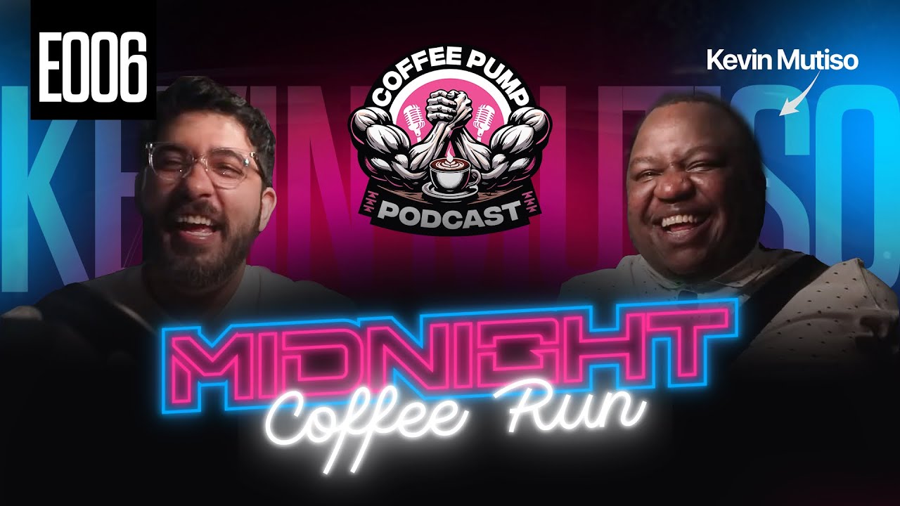 Building Billion Dollar Businesses in Kenya – Kevin Mutiso | Midnight Coffee Run (E006)
