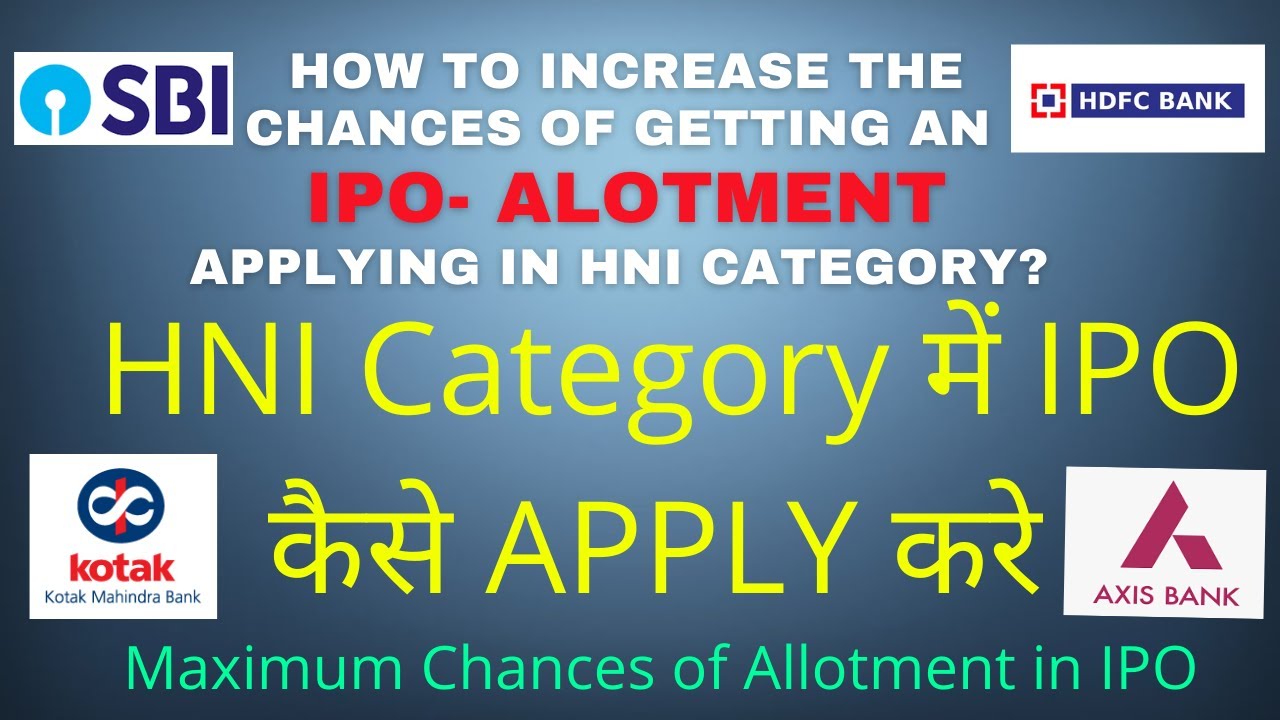 Apply IPO through HNI Category | Maximum chances of IPO allotment |SBI Securities |ASBA #ipo #Hni
