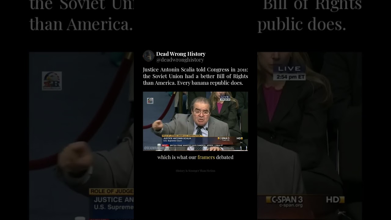 Justice Antonin Scalia: The Soviet Union Had a Better Bill of Rights Than America (2011) #Shorts