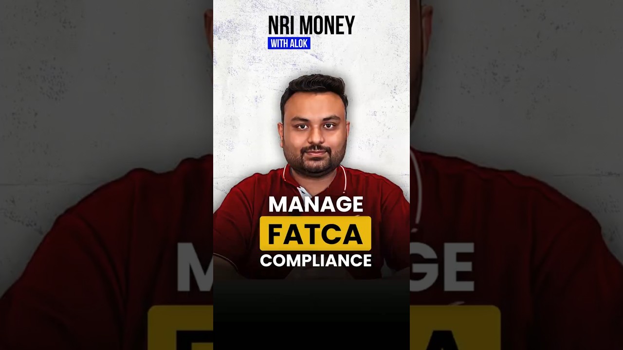 Are You a US-Based NRI? Don&rsquo;t Ignore FATCA Compliance!