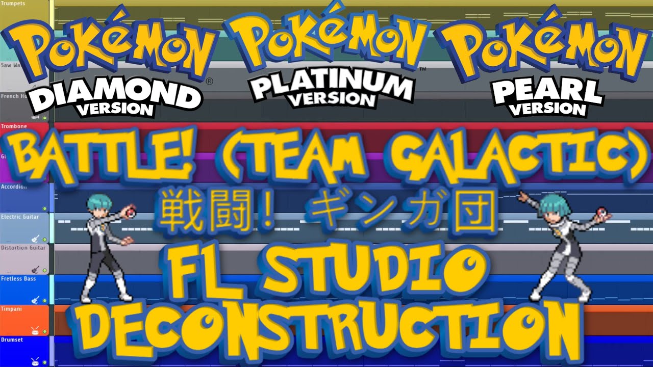 Pokémon Diamond/Pearl/Platinum - BATTLE! (TEAM GALACTIC) - FL Studio Deconstruction