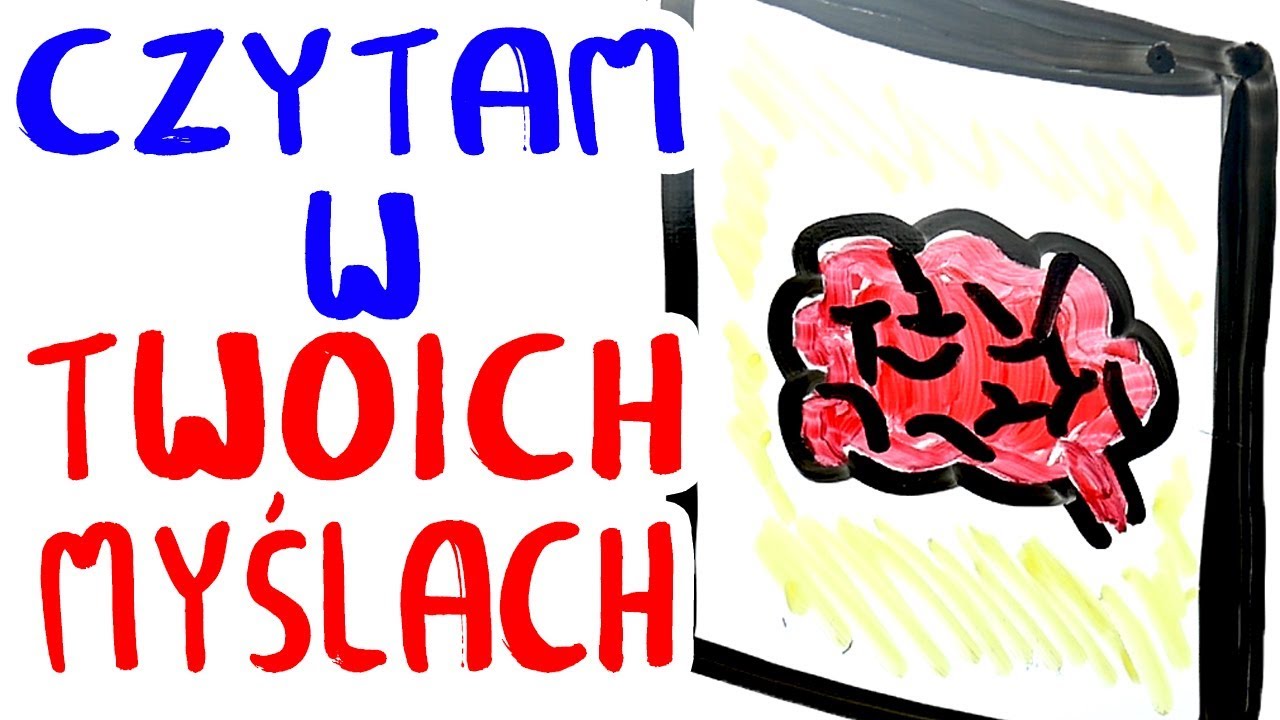 CZYTAM W TWOICH MYŚLACH !