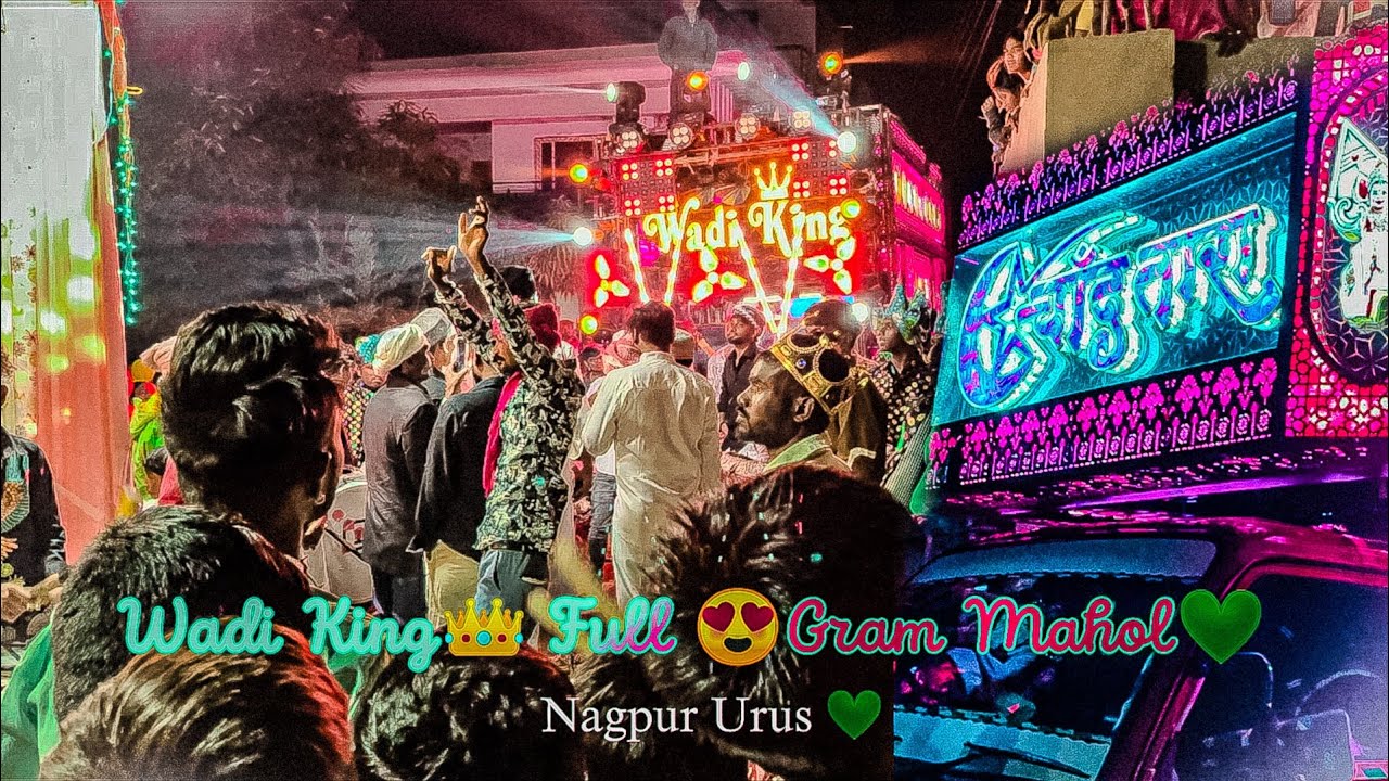 🩷Chand Tara Dhumal Nonstop Beri Wale Nana Urus💚- Full Mahol ke Sath Nagpur- Boy Star
