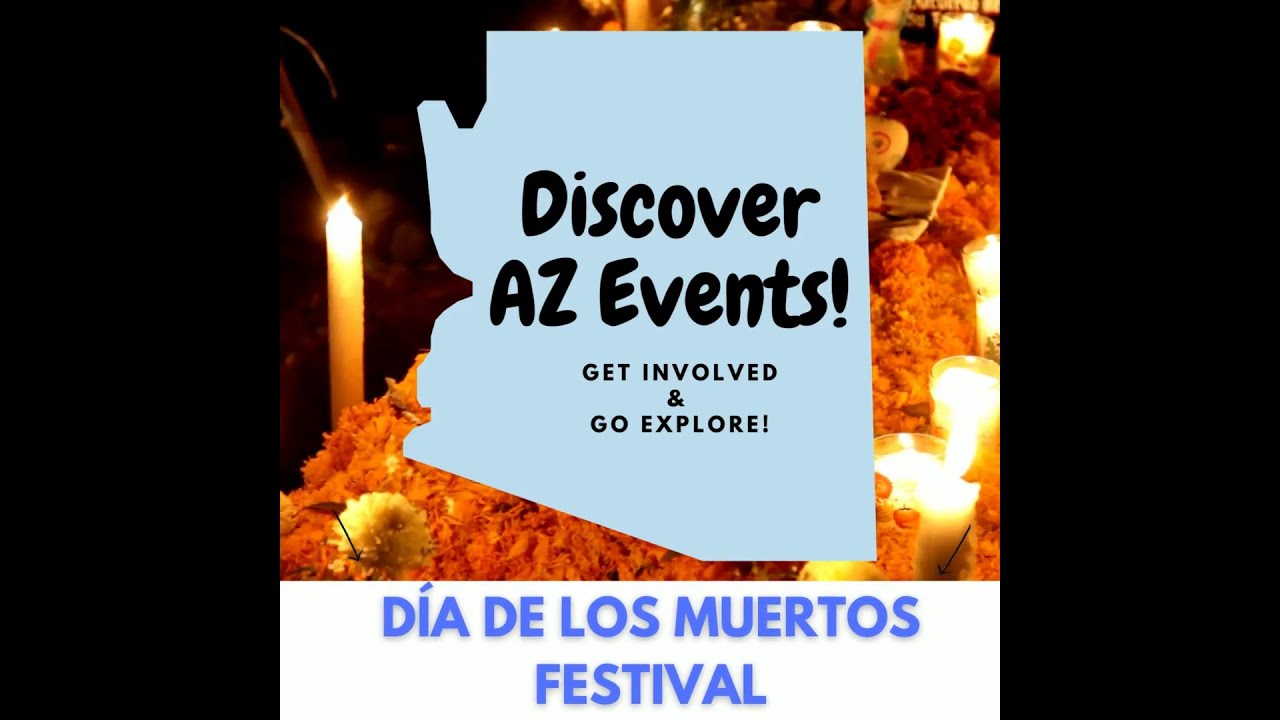AZ Events - Dia de los Muertos