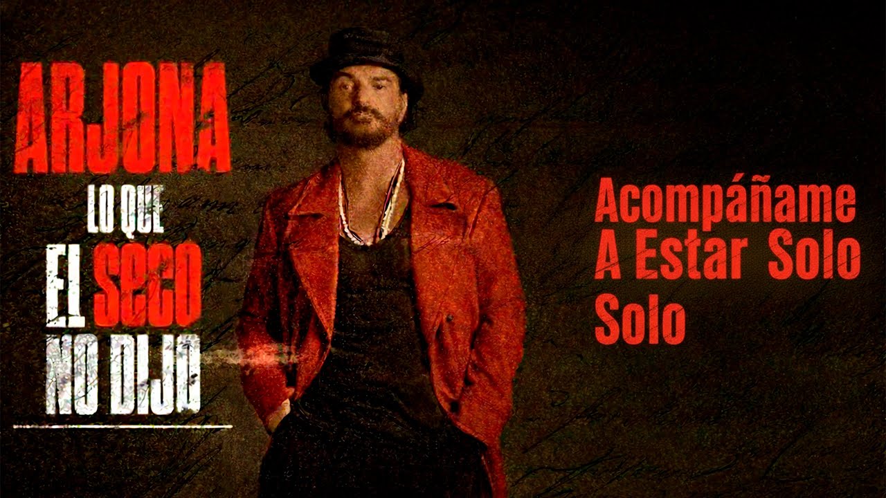 06. Acompáñame A Estar Solo - Ricardo Arjona || Lo que el Seco No dijo 13/12/2025