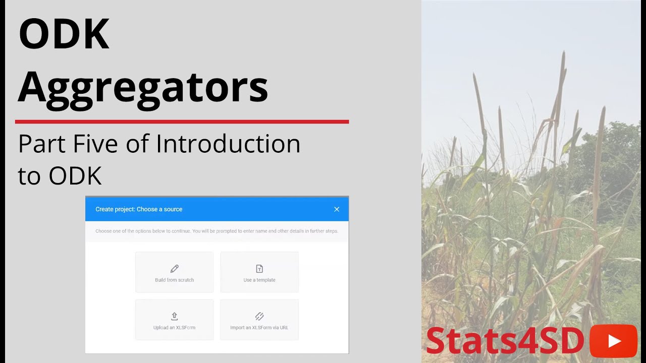 Introduction to ODK (Part 5): ODK Aggregators