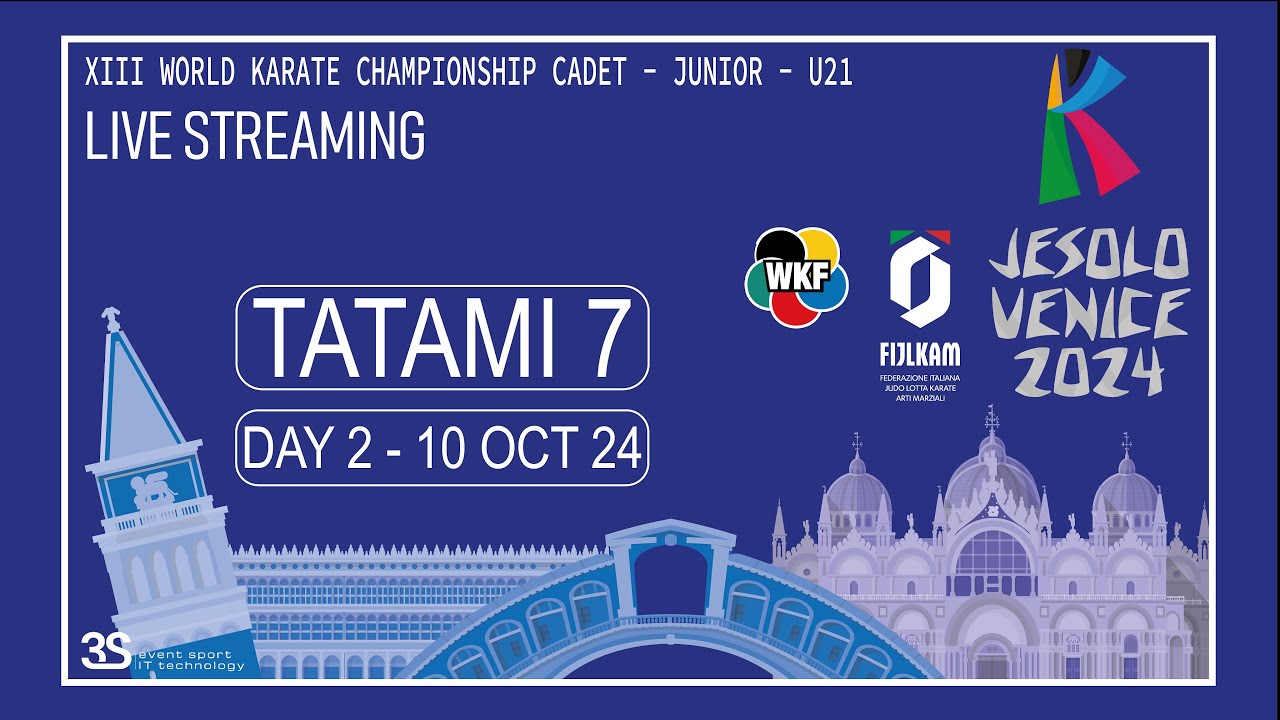 Day2 - tatami7 - WKF Cadet, Junior and U21 World Championships 2024