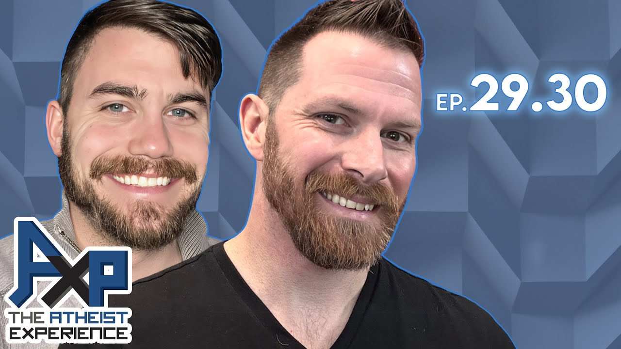 The Atheist Experience 29.30 with Justin and @planetpeterson2824